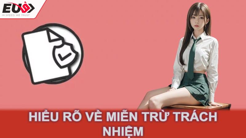 Hiểu rõ về miễn trừ trách nhiệm